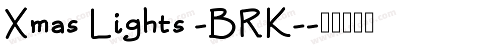 Xmas Lights -BRK-字体转换